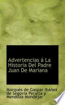 libro Advertencias A La Historia Del Padre Juan De Mariana